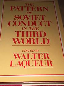 Pattern of Soviet Conduct in the Third World: Review and Preview
