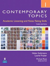 Contemporary Topics 1: Academic Listening and Note-Taking Skills (Student Book and Classroom Audio CD) (3rd Edition)