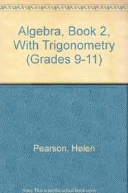 Algebra, Book 2, With Trigonometry (Student Text)