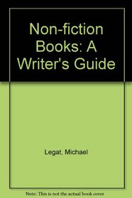 Non-fiction Books: A Writer's Guide