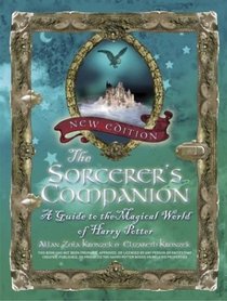 The Sorcerer's Companion : A Guide to the Magical World of Harry Potter