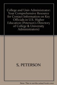 College & Univ Administrators 2003 (Directory of College and University Administrators)