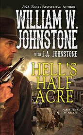 Hell's Half Acre (Hell's Half Acre, Bk 1)