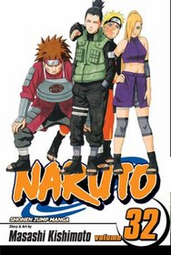 Naruto, Volume 32 (Naruto (Graphic Novels))