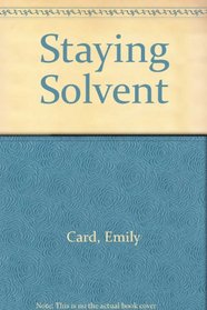 Staying Solvent