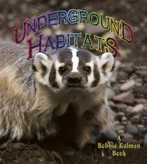Underground Habitats (Introduccion a Los Habitats / Introduction to Habitats)