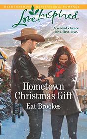 Hometown Christmas Gift (Bent Creek Blessings, Bk 3) (Love Inspired, No 1248)