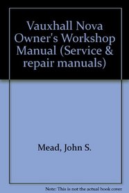 Vauxhall Nova Owner's Workshop Manual (Service & repair manuals)