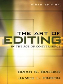 Art of Editing in the Age of Convergence, The (9th Edition)