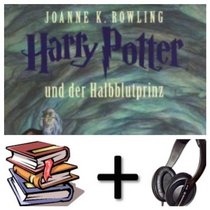 Harry Potter und der Halbblutprinz (Band 6) Audiobook PACK [Book + 2 CDMP3] (German Edition)