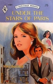 Under the Stars of Paris (Harlequin Romance, No 1964)