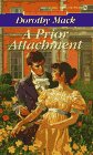 A Prior Attachment (Signet Regency Romance)