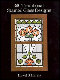 390 Traditional Stained Glass Designs (Dover Pictorial Archive Series)