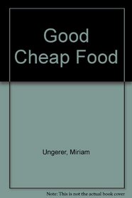 Good Cheap Food