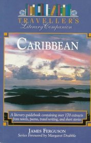 Caribbean (Traveller's Literary Companion)