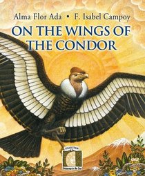 On the Wings of the Condor (Gateways to the Sun) (Spanish Edition)