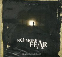 No More Fear Audio Cd Set! Dr. Creflo A. Dollar