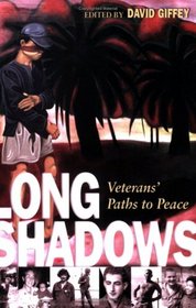 Long Shadows: Veterans' Paths to Peace
