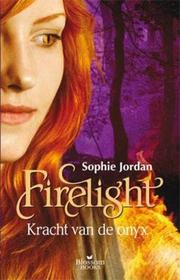 Firelight. De kracht van de onyx (Firelight, #3)