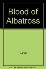 Blood of Albatross (Blood of Albatross)