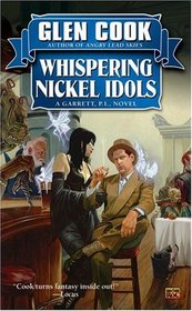 Whispering Nickel Idols (Garrett, P.I., Bk 11)