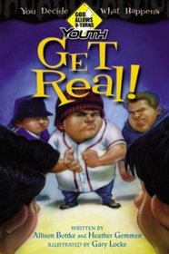 Get Real (God Allows U-Turns for Youth Series)