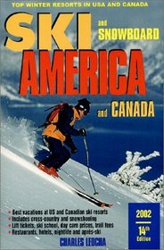 Ski America  Canada: Top Winter Resorts in USA and Canada, 2002 (Ski America and Canada, 2002)