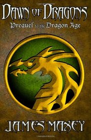 Dawn of Dragons (Bitterwood Series)