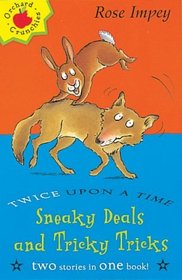 Sneaky Deals and Tricky Tricks (Twice Upon a Times)