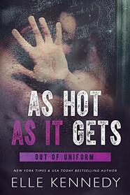 As Hot As It Gets (Out of Uniform)