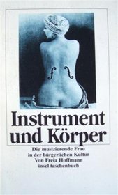 Instrument Und Korper (Insel Taschenbuch) (German Edition)