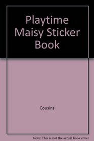 Playtime Maisy Sticker Book