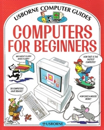 Computers for Beginners (Computer Guides)