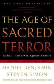 The Age of Sacred Terror : Radical Islam's War Against America