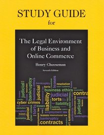 Study Guide for Legal Environment of Business and Online Commerce