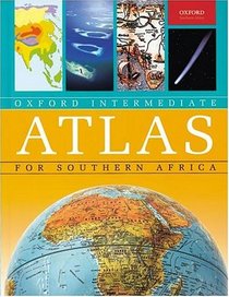 Oxford Intermediate Atlas for Southern Africa