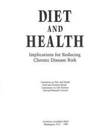 Diet and Health: Implications for Reducing Chronic Disease Risk