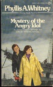 The Mystery of the Angry Idol