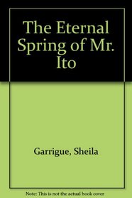 The Eternal Spring of Mr. Ito