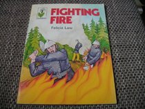 Fighting Fire (Dandelion S)