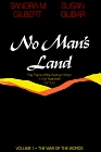 No Man's Land: The Place of the Woman Writer in the Twentieth Century : The War of the Words (No Man's Land - The Place of the Woman Writer in the Twentie)