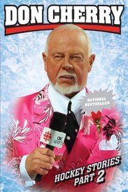 Don Cherry's Hockey Stories, Part 2