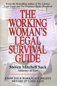 The Working Woman's Legal Survival Guide: Know Your Workplace Rights Before It's Too Late