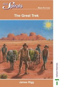 The Great Trek (New Spirals - Non-fiction)