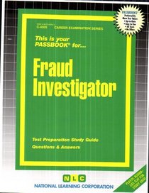 Fraud Investigator (Career Examination Passbooks)