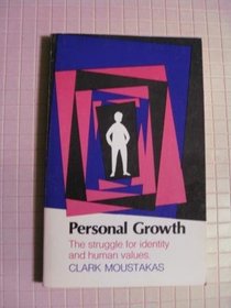 Personal growth;: The struggle for identity and human values