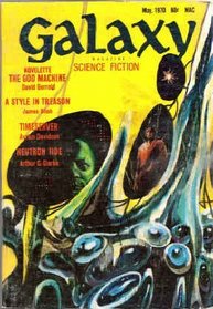 Galaxy Science Fiction Magazine, May 1970 (Volume 30 No. 2)