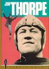 Jim Thorpe: Athlete of the Century (Olympic Gold)