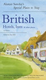 British Hotels, Inns and Other Places (Alastair Sawday's Special Places to Stay)
