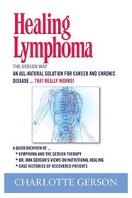 Healing Lymphoma: The Gerson Way